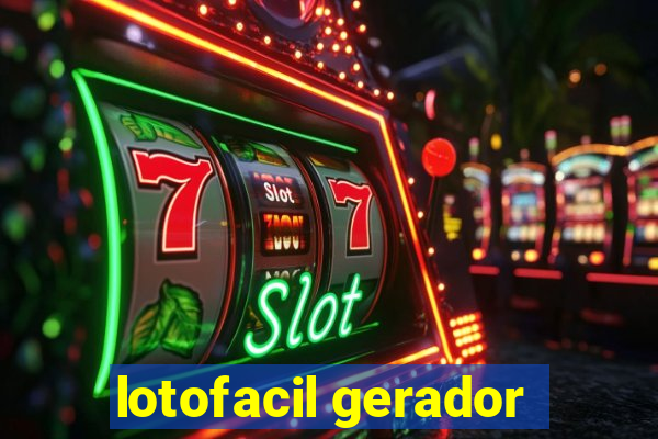 lotofacil gerador